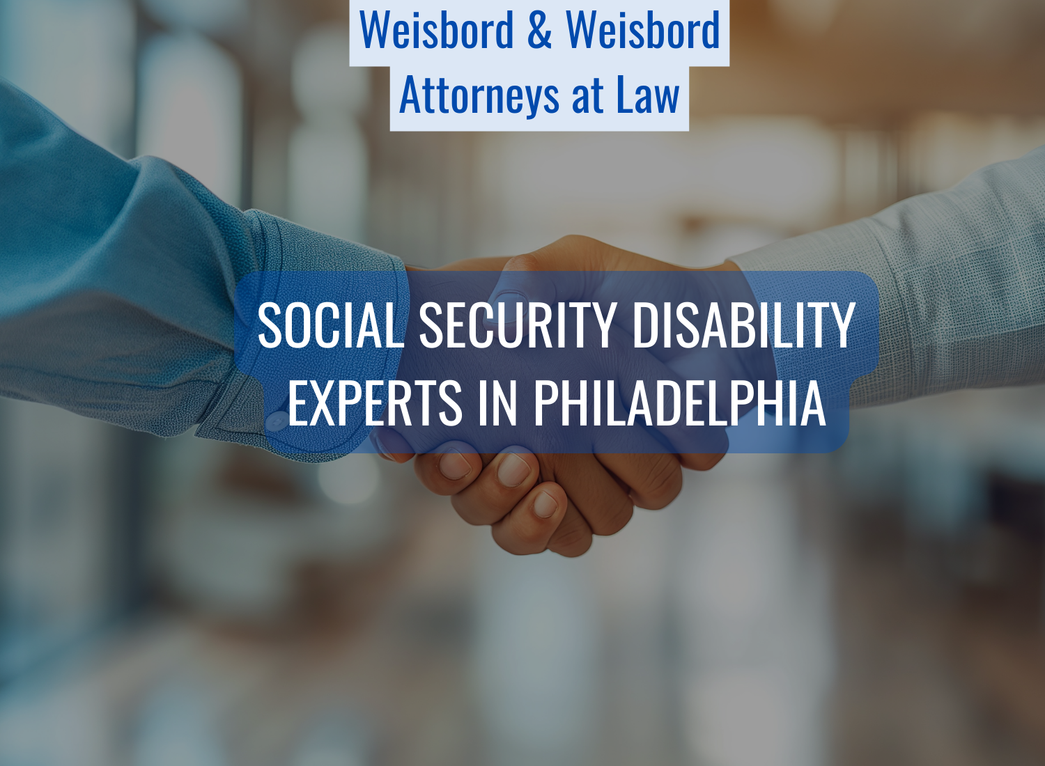 Social Security Disability Attorney Philadelphia